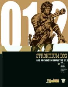 strontium dog. los archivos completos nº 2-9788493628192