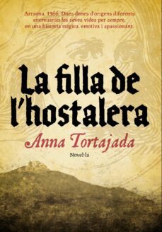 la filla de l'hostelera-ana tortajada-9788493660192