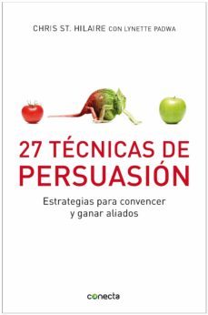 27 tecnicas de persuasion (ebook)-9788493914592