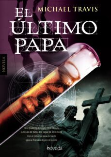 el ultimo papa-michael travis-9788493939892