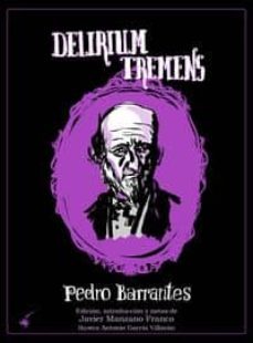 delirium tremens-pedro barrantes-9788494015892
