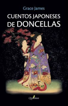cuentos japoneses de doncellas-grace james-9788494344992