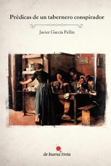 predicas de un tabernero conspirador (ebook)-9788494451492