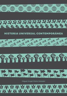 historia universal contemporanea-miguel angel motis dolader-9788494494192