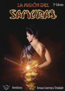 la mision del samurai-arman lourenço trindade-9788494533792