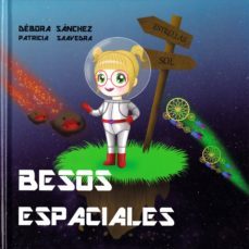 besos espaciales-debora sanchez-9788494583292