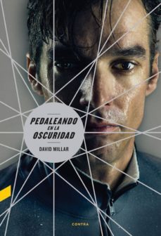 pedaleando en la oscuridad (ebook)-david millar-9788494631092