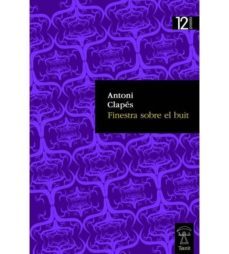 finestra sobre el buit-antoni clapes-9788494880292