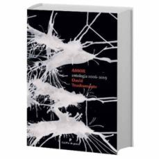 amor: antologia 2006-2019-david trashumante-9788494968792