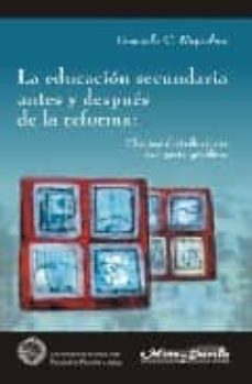 la educacion secundaria antes y despues de la reforma: efectos di stributivos del gasto publico-graciela c. riquelme-9788495294692
