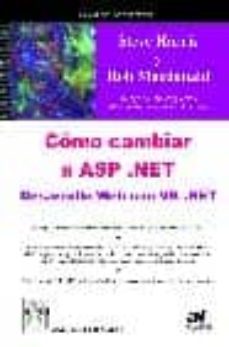 como cambiar a asp net: desarrollo web con vb. net-rob macdonald-steve harris-9788495318992