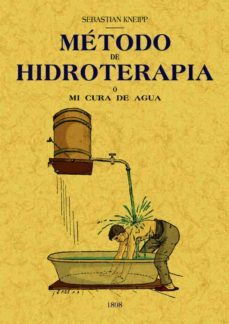 metodo de hidroterapia (ed. facsimil de la ed. de kemten (baviera ), 1898)-9788495636492