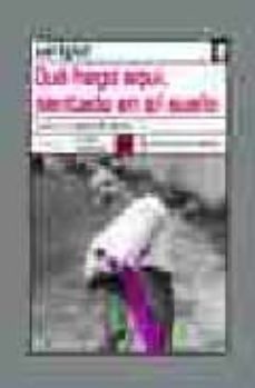 que hago aqui: sentado en el suelo-9788496080492