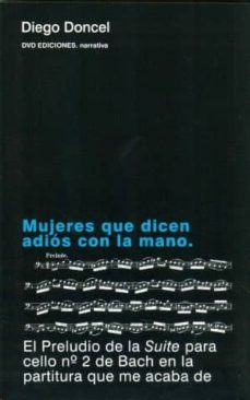 mujeres que dicen adios con la mano-9788496238992