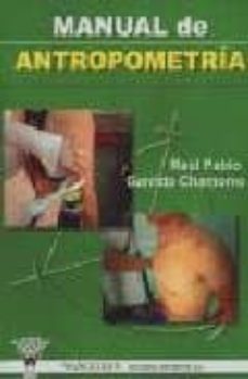 manual de antropometria-raul pablo garrido chamorro-9788496382992
