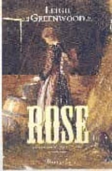 rose (serie siete novias - tomo i)-leigh greenwood-9788496463592