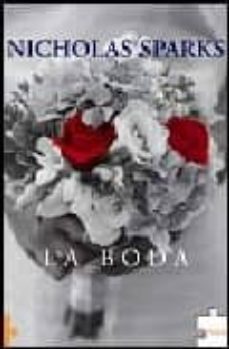 la boda-nicholas sparks-9788496525092