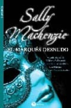 el marques desnudo-sally mackenzie-9788496692992