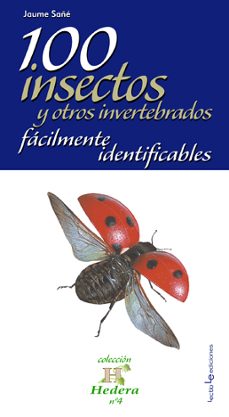 100 insectos y otros invertebrados facilmente identificables-9788496754492