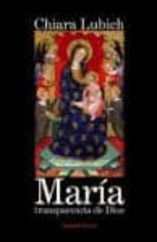 maria: transparencia de dios-9788497150392