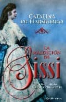 la maldicion de sissi-9788497347792