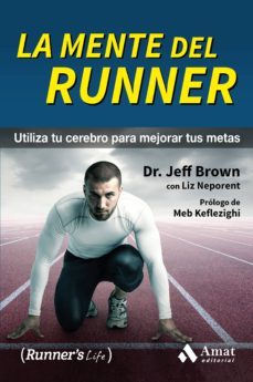 la mente del runner-jeff brown-9788497358392