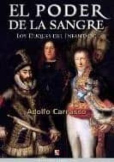 el poder de la sangre-adolfo carrasco martinez-9788497391092