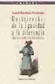 dostoievski. de la igualdad a la diferencia: ensayo sobre la buro cracia-9788497421492