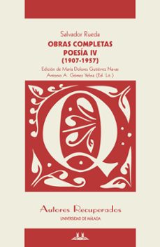 obras completas. poesia iv  (1907-1957)-9788497479592