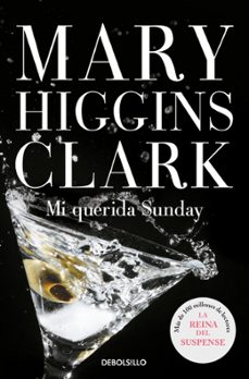 mi querida sunday-mary higgins clark-9788497595292