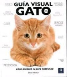 guia visual del gato-9788497647892