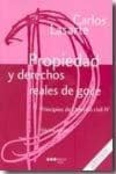 principios de derecho civil iv: propiedad y derechos reales de go ce (10ª ed)-9788497688192