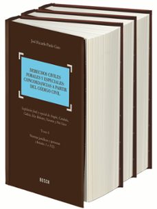 derechos civiles forales y especiales. concordancias a partir del codigo civil. legislacion foral especial aragon, cataluña, galicia, baleares, navarra y pais vasco.-9788497909792