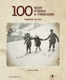 100 anys d esqui a catalunya-9788497914192