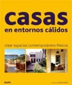(pe) casas en entornos calidos-suzanne trocme-9788498012392