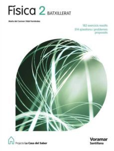 fisica 2btx casa del saber ed 2009 valencia-9788498072792