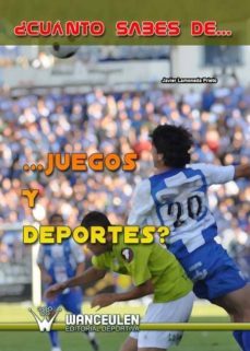 ¿cuanto sabes de juegos y deportes? (ebook)-javier lamoneda prieto-9788498238792