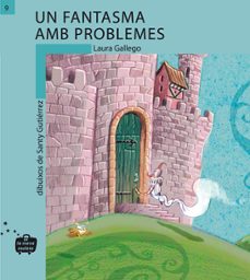 un fantasma amb problemes-laura gallego-9788498240092