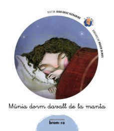 munia dorm davall de la manta-juan kruz igerabide sarasola-9788498243192