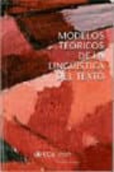 modelos teoricos de la linguistica del texto-gerard fernandez smith-9788498281392