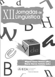 xii jornadas de linguistica-miguel casas gomez-9788498283792