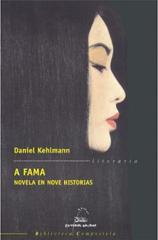 a fama-daniel kehlmann-9788498652192