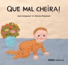 que mal cheira!-9788498713992