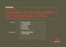 esquemas de teoria juridica del delito y de la pena: tomo xix.(3ª edicion corregida y adaptada a la lo 5/2010 de 22 de junio)-9788498769692