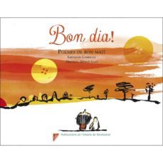 bon dia: poemes de bon mati-salvador comelles i garcia-9788498839692