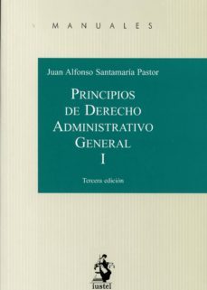 principios de derecho administrativo general, tomo i (3ª ed.)-9788498902792