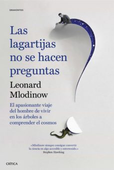 las lagartijas no se hacen preguntas (ebook)-leonard mlodinow-9788498929492