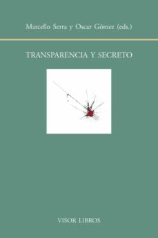 transparencia y secreto-marcelo serra-9788498951592