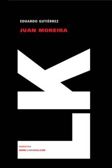 juan moreira-eduardo gutierrez-9788498975192
