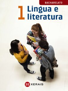 lingua e literatura 1º bacharelato (2015) galicia-9788499148892